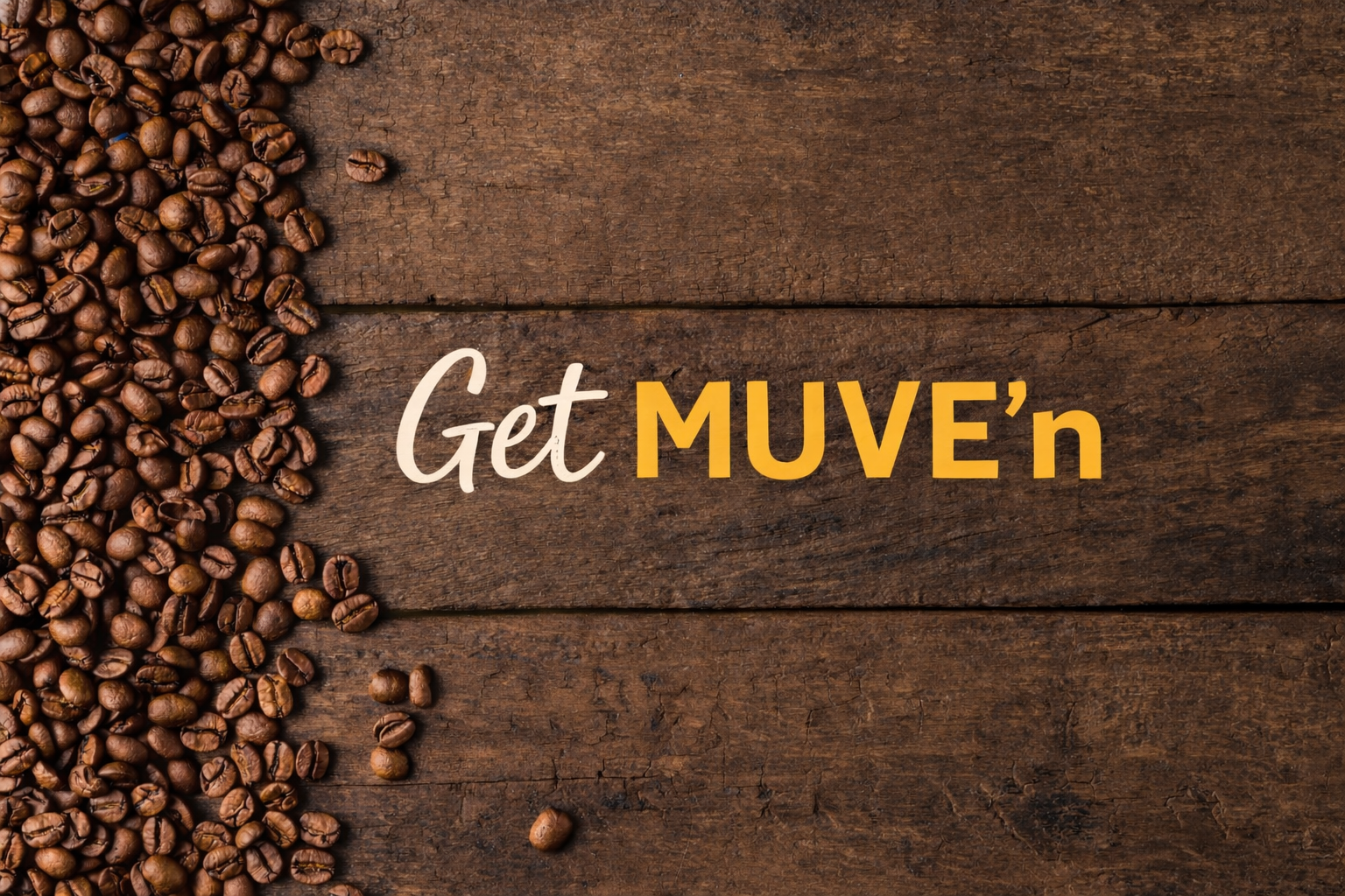 Get MUVE'n